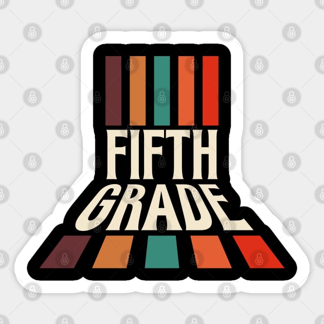 Retro 5th Grade Teacher Sticker by The WYLD Tribe
